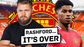 Why Marcus Rashford Is Done At Manchester United...