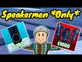 Speakerman Only CHALLENGE!! (Toilet Tower Defense)