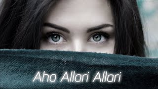 Aha Allari Allari ( Slowed × Reverb )