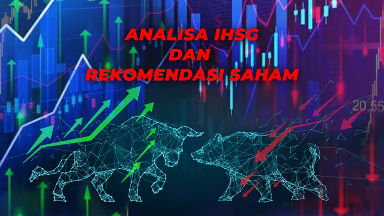 Analisa IHSG Dan Rekomendasi Saham 14 Mei 2023 - YouTube