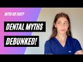 Dental HYGIENIST DEBUNKS 5 TEETH MYTHS