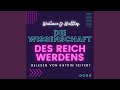 Intro: Die Wissenschaft des Reich Werdens