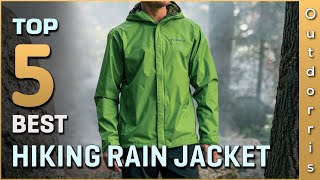 Top 5 Best Hiking Rain Jackets Review in 2023 | Buying Guide