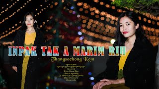 INPAK TAK A MARIM RIH | Kom Christmas Hla | Thangsochong Kom || Omega Media