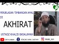 timbangan amal di akhirat ustadz khalid basalamah