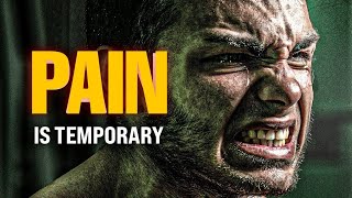 PAIN IS TEMPORARY - Best Motivational Video Speeches Compilation (Most Powerful Speeches 2022)