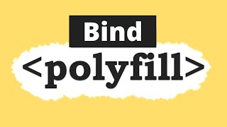 Bind Polyfill with function Prototype