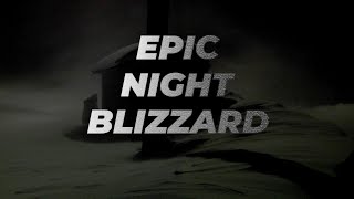 Heavy Snowstorm During The Night | Log Cabin | Howling Wind & Blizzard Sounds