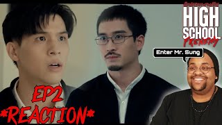 High School Frenemy มิตรภาพคราบศัตรู | EP.2 Reaction