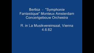 Berlioz Symphonie Fantastique Monteux Concertgebouw Orch mcd