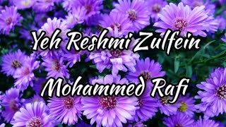 Yeh Reshmi Zulfein - LYRICS | Rajesh Khanna Old Song | Do Raaste | Mumtaz | Mohammed Rafi |