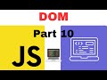 JavaScript DOM Manipulation | getElementById, getElementsByClassName and querySelector | 2023