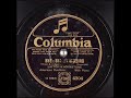 Bye - Bye, Blackbird - Layton & Johnstone, 80 RPM, Recorded 1926