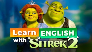 Learn English with SHREK 2 — Best Scenes