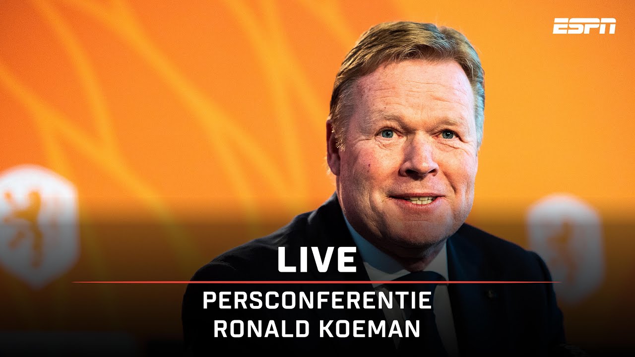 LIVE 🎙 | Persconferentie Ronald Koeman - YouTube