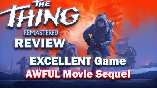 The Thing Remastered Is An Excellent Game, But An Awful Movie Sequel