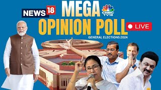 LIVE: Mega Opinion Poll | Lok Sabha Elections 2024 | NDA VS I.N.D.I.A | PM Modi | Rahul Gandhi