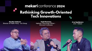 Rethinking Growth-Oriented Tech Innovations #mekariconference2024