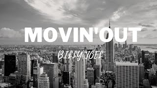 billy joel - Movin' Out (Lyrics)
