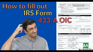 How to fill out IRS Form 433-A OIC - 2022