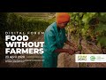 What is Organic Agriculture? - Digital Forum: Food without Farmers