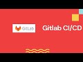 How to setup a simple Gitlab CI/CD