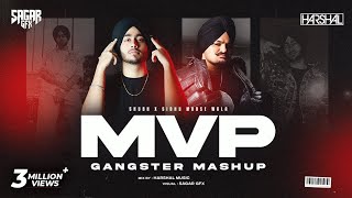 MVP Gangster Mashup | Harshal Music | Shubh X Sidhu Moose Wala | MVP X Safety Off | Punjabi Mashup