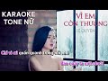 karaoke vì em còn thương lệ quyên tone nữ beat chuẩn