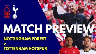 MATCH PREVIEW: Nottingham Forest v Tottenham Hotspur: Facts & Figures, Antonio Conte & Steve Cooper