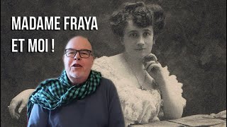 Madame Fraya et Moi ! - Reynald Roussel