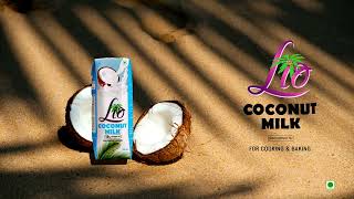 Lio Coconut Milk : രുചിയിലും ഗുണമേന്മയിലും ഏറ്റവും മികച്ചത്.