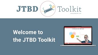 Welcome to the JTBD Toolkit