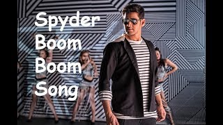 Mahesh Babu's Boom Boom Song Motion Teaser from SPYDER|| Mahesh Babu || A R MurugaDas|| Rakul Preet