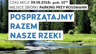 Wierzyca - Posprzątajmy razem nasze rzeki!