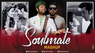 Soulmate Mashup | Viniick | Arijit Singh Songs | Arijit Singh Jukebox | Best of 2024
