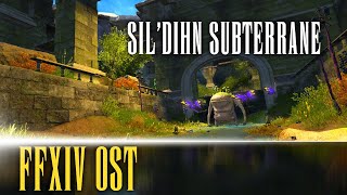 Sil'dihn Subterrane Theme \