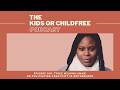 Tyece Wilkins-Amadi on Cultivating Creativity in Motherhood | The Kids or Childfree Podcast, Ep. 106