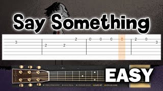 A Great Big World - Say Something - EASY Guitar tutorial (TAB)