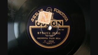 Strass - Dajos Bela Orchestra - 1930