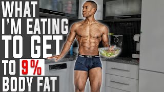 What I'm Eating TO GET UNDER 9% BODY FAT | LOW CARB FULL DAY OF EATING