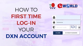 How to Set Up Your First-Time Login on DXN eWorld | Step-by-Step Guide | Tagalog