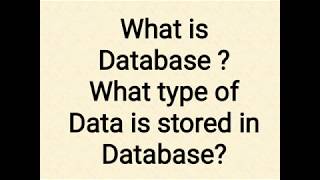 What is Database? Why we need Database?