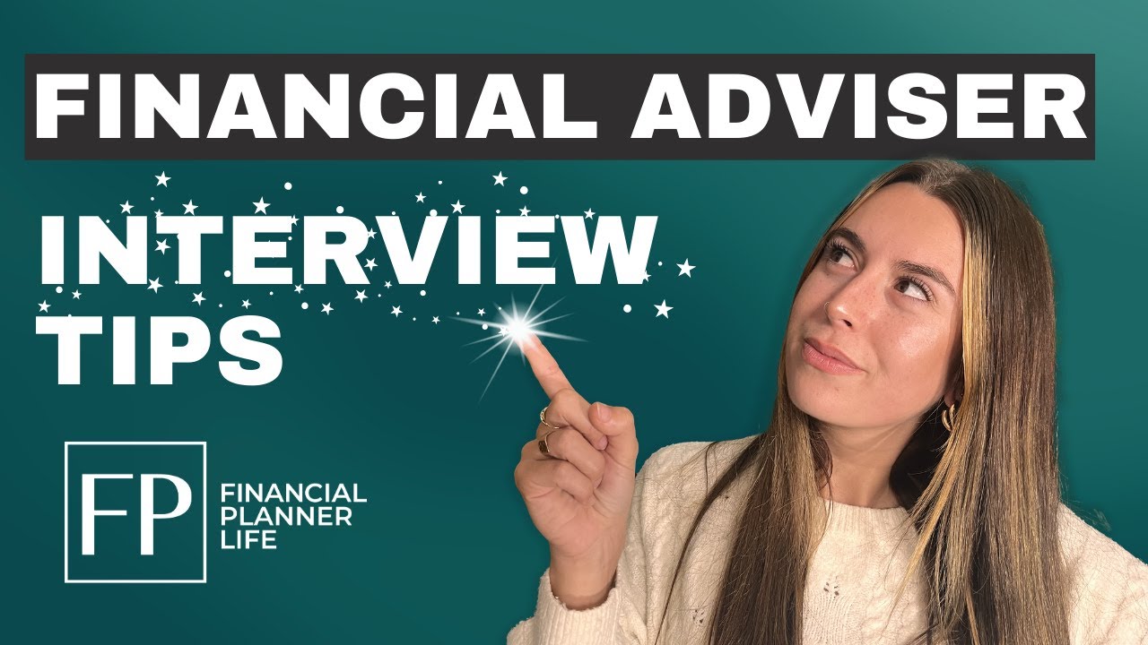 Financial Adviser Job Interview Tips - YouTube