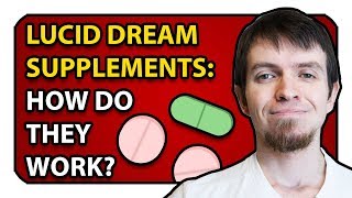 How Do Lucid Dreaming Supplements Work?