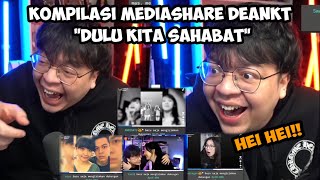 ADA APA DENGAN ANIN DAN SISIL⁉️  KOMPILASI MEDIASHARE DEANKT || DULU KITA SAHABAT