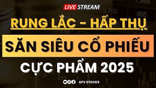 Chứng khoán hôm nay : Săn siêu cổ phiếu trong giai đoạn rung lắc - hấp thụ của thị trường