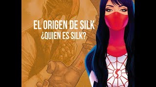 El origen de Silk (¿Quien es Silk?) Cindy Moon