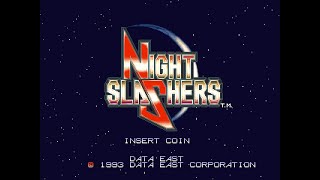 Night Slashers Arcade