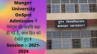 Munger University l Notice Regarding On Spot Admission Fee  Payment Part 1 Session 2021 - 2024