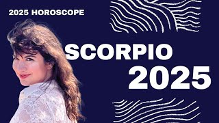 SCORPIO RISING \u0026 SUN 2025 HOROSCOPE